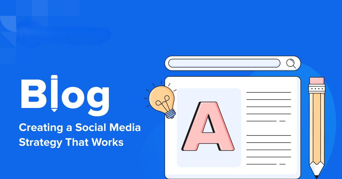 Building a Social Media Strategy for Your Blog